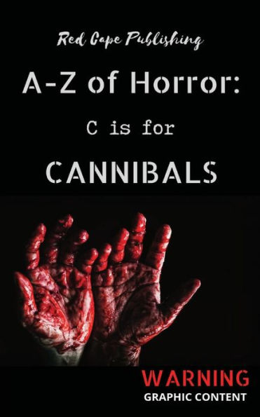 C is for Cannibals