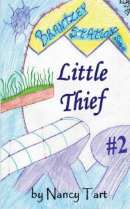 Title: Little Thief, Author: Nancy Tart