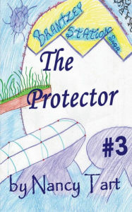 Title: The Protector, Author: Nancy Tart