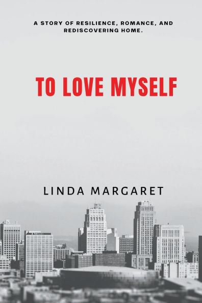 To Love MySelf