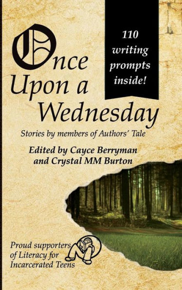 Once Upon a Wednesday: Stories by members of Authors' Tale