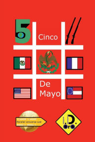 Title: Cinco De Mayo (Edicion en Espanol), Author: I. D. Oro