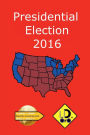 2016 Presidential Election (Latin Edition)