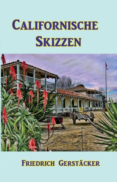 Californische Skizzen