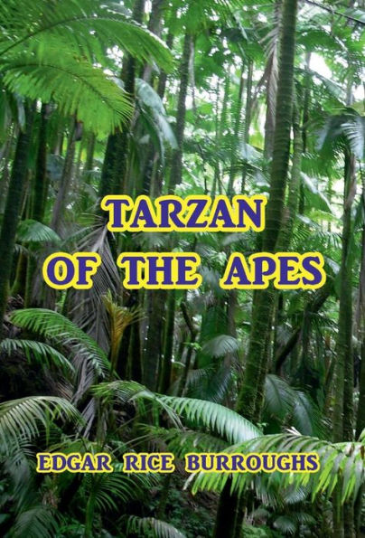 Tarzan of the Apes