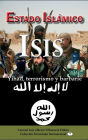 Estado Islámico-ISIS: Yihad, terrorismo y Barbarie