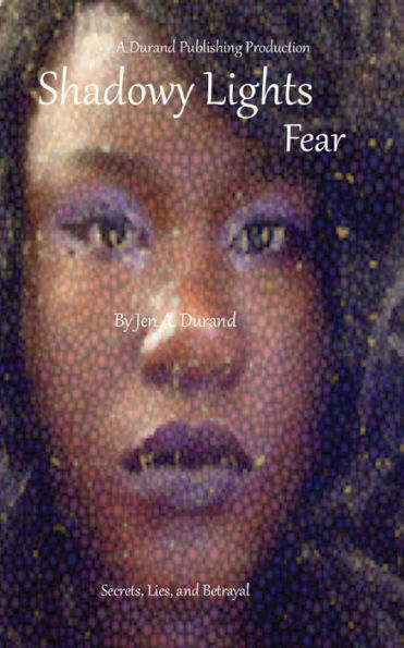 Shadowy Lights: Fear