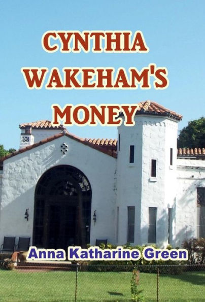 Cynthia Wakeham's Money