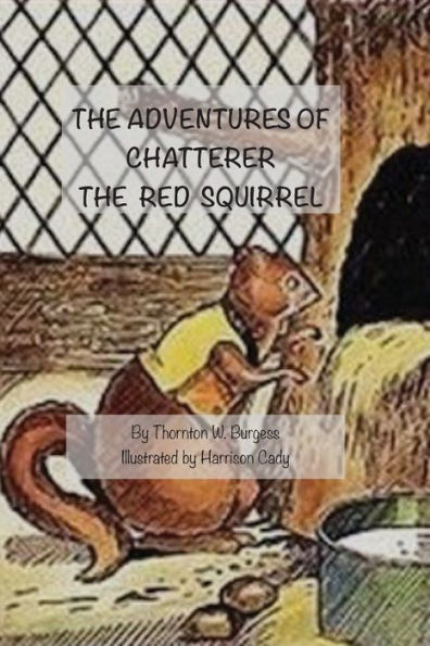 the Adventures of Chatterer Red Squirrel