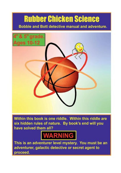 Rubber Chicken Science's Bobbles and Botts: The riddle of Rainy Day Beach