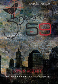 Title: Sparrow 59 (The Sleepers' Coalition #1), Author: Devon Ashley