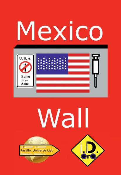 Mexico Wall (Latin Edition)