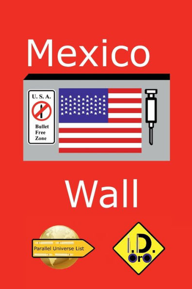 Mexico Wall (Latin Edition)