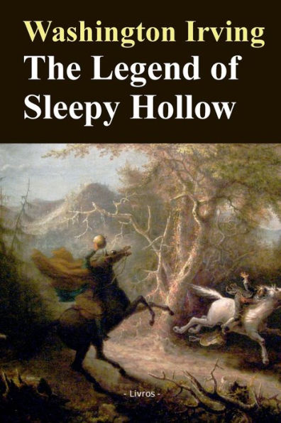 The Legend of Sleepy Hollow