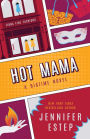 Hot Mama: Bigtme superhero series #2