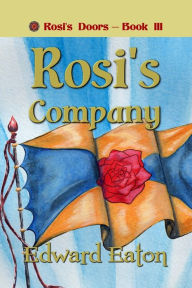 Title: Rosi's Company, Author: Edward Eaton