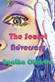 Title: The Secret Adversary, Author: Agatha Christie