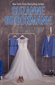 Title: Stand-In Groom: Reissue originally published 1997, Author: Suzanne Brockmann