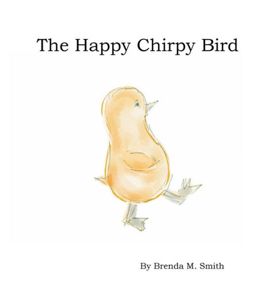The Happy Chirpy Bird