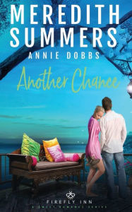 Title: Another Chance, Author: Annie Dobbs
