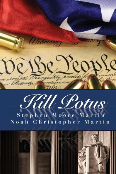 Kill Potus: Spirit-Walker Mysteries