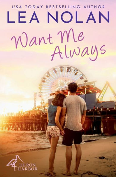 Want Me Always: A Heron Harbor Novel