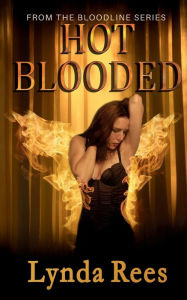 Title: Hot Blooded, Author: Lynda Rees