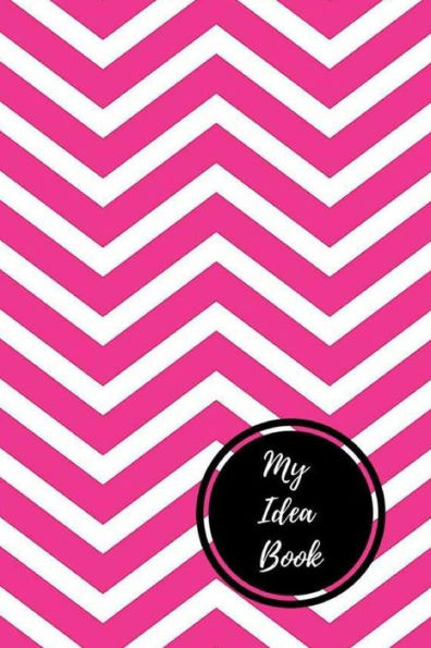 My Idea Book: Idea Log