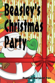 Title: Beasley's Christmas Party - Illustrated, Author: Booth Tarkington