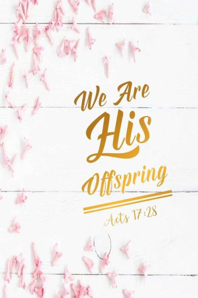 We are his offspring: Bible Verse Quote Cover Composition Notebook Portable