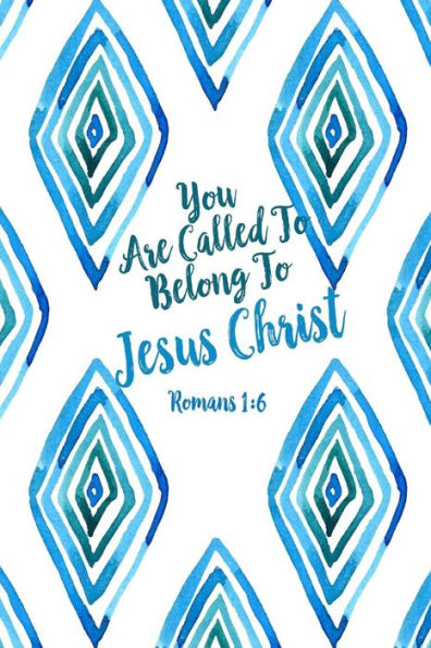 You are called to belong to Jesus Christ: Bible Verse Quote Cover Composition Notebook Portable