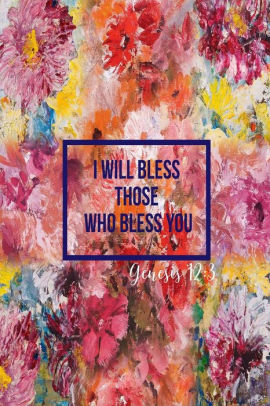 I will bless those who bless you: Bible Verse Quote Cover Composition ...