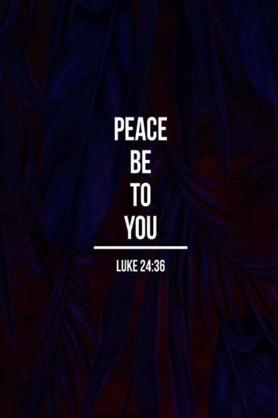 Peace be to you: Bible Verse Quote Cover Composition Notebook Portable