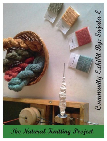 Natural Knitting Project: Bronx Community Exhibit