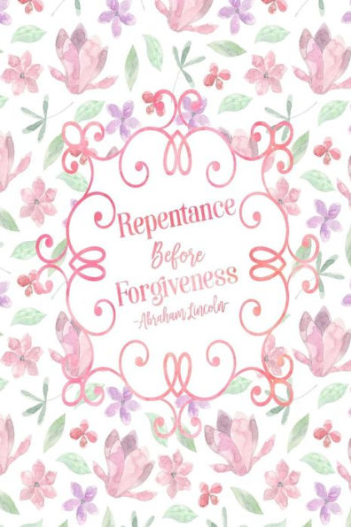 Repentance before forgiveness: Blank Lined Book To Write In Portable