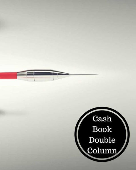 Cash Book Double Column: 2 Column Cash Book