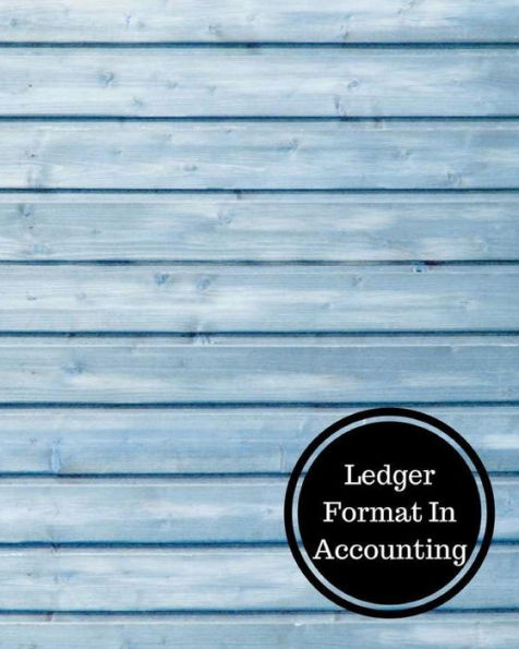 Ledger Format In Accounting: Three Columnar Format