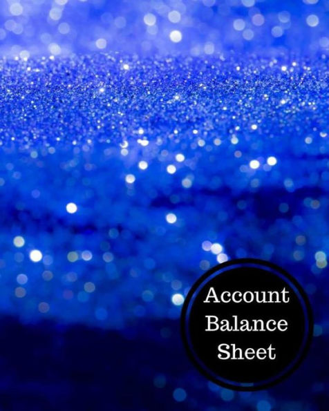 Account Balance Sheet: Balance Sheet Book