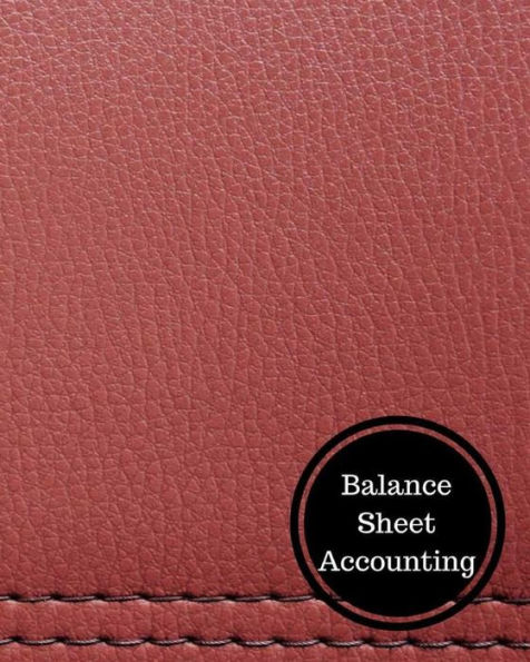 Balance Sheet Accounting: Balance Sheet Book