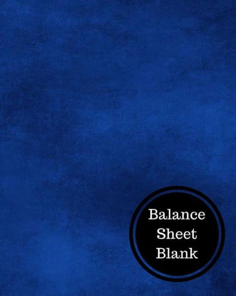 Balance Sheet Blank: Balance Sheet Book