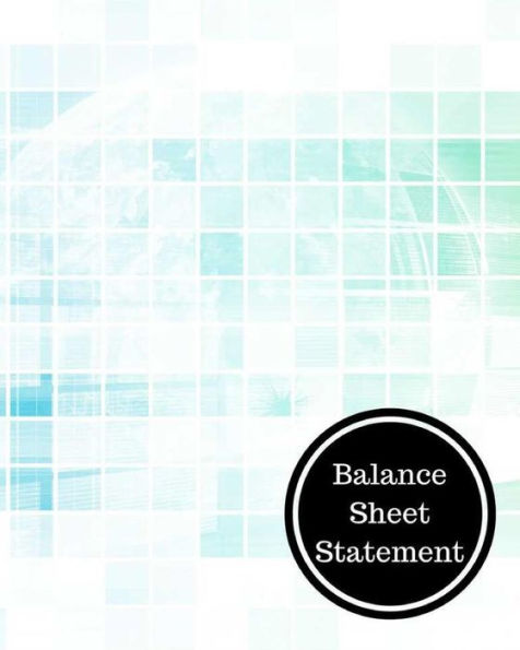 Balance Sheet Statement: Balance Sheet Book