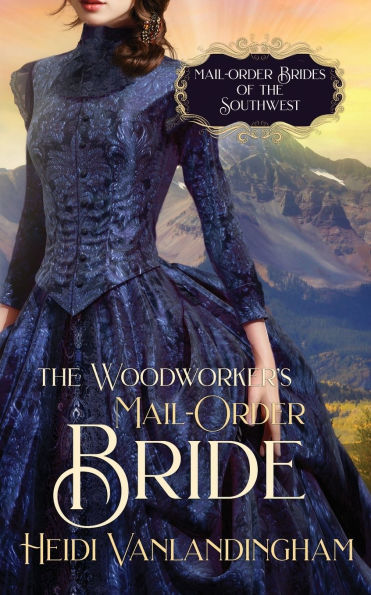 The Woodworker's Mail-Order Bride