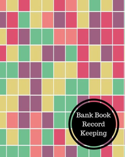 Bank Book Record Keeping: Bank Deposit Book
