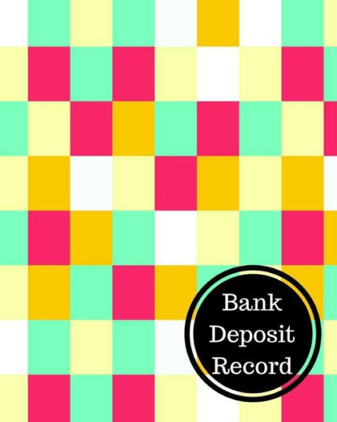 Bank Deposit Record: Bank Deposit Book