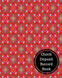Check Deposit Record Book: Bank Deposit Book