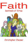 Faith: Sentinels of Virtue: