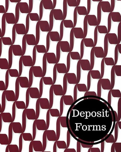 Deposit Forms: Bank Deposit Book
