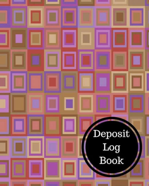 Deposit Log Book: Bank Deposit Book
