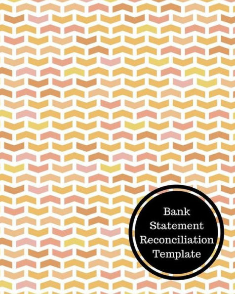 Bank Statement Reconciliation Template: Bank Reconciliation Statement