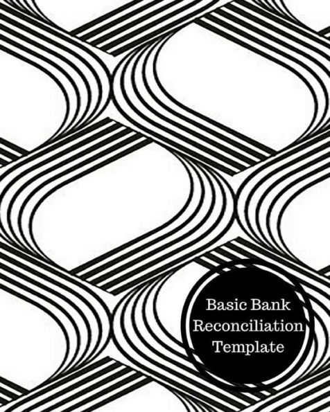 Basic Bank Reconciliation Template: Bank Reconciliation Statement